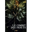 le chant des morts, tome 4 :