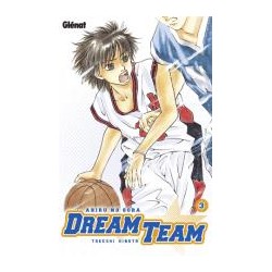 dream team - tome 3