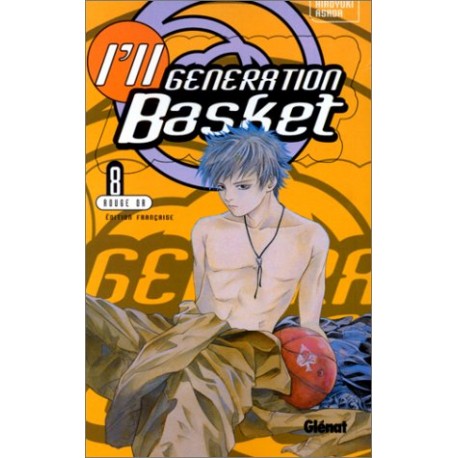 i ll generation basket, tome 8 : rouge or