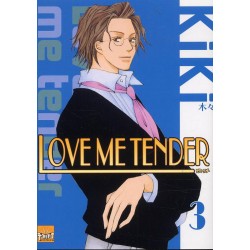 love me tender - tome 3