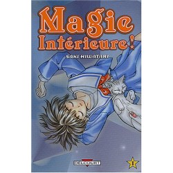 magie intérieure, tome 1 : ma magie