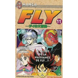 FLY 11. Le Secret De La Naissance De Fly 