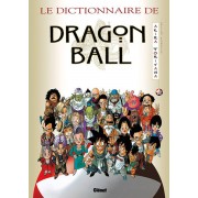 Le Dictionnaire De Dragon Ball 