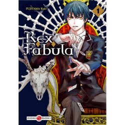 Rex fabula - Tome 1 : Rex fabula