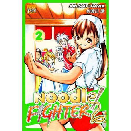 Noodle fighter - Tome 2 : Noodle fighter