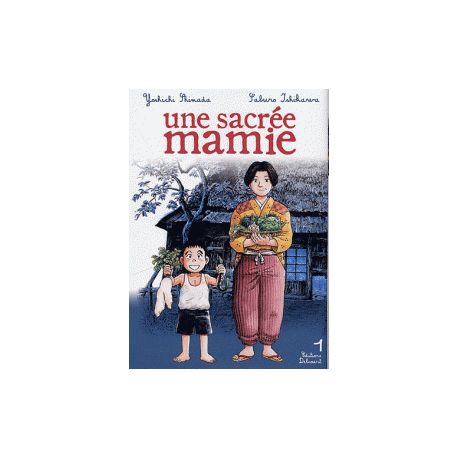 Une sacrée mamie - Tome 1